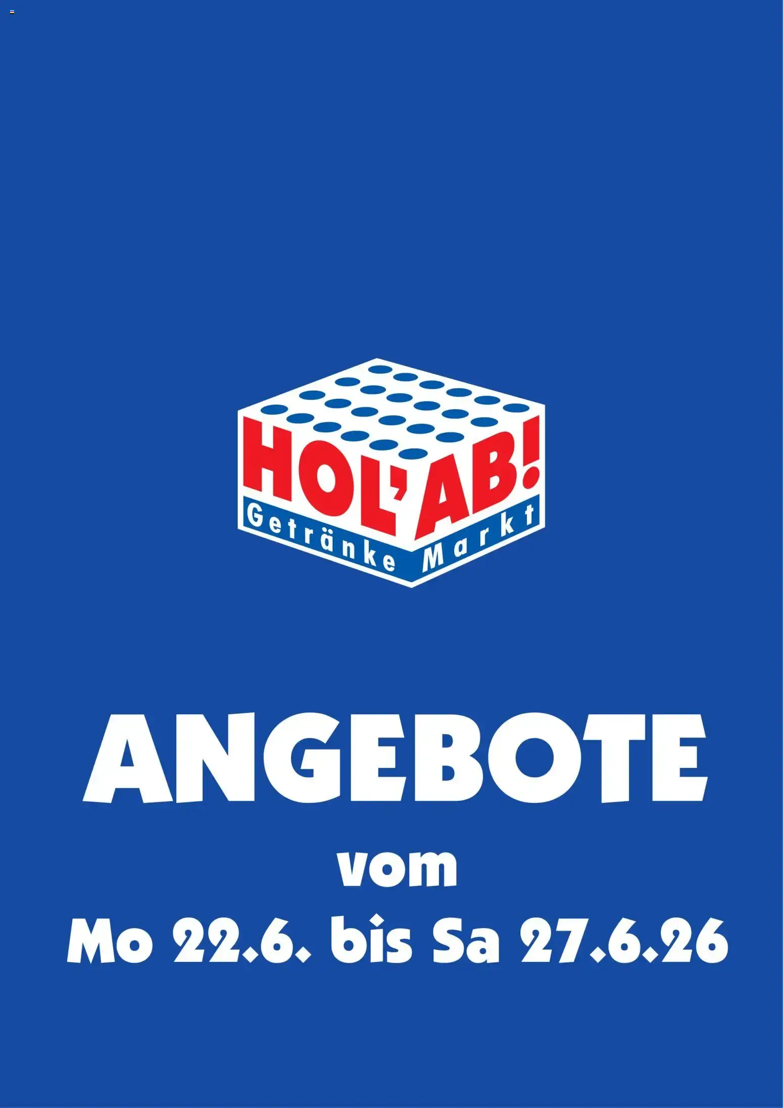 Geschäft HOL’AB angebote ab montag prospekt zum blättern gültig bis 27.6.2026 hol'ab prospekt zum blättern ab montag gültig bis 27.6.2026